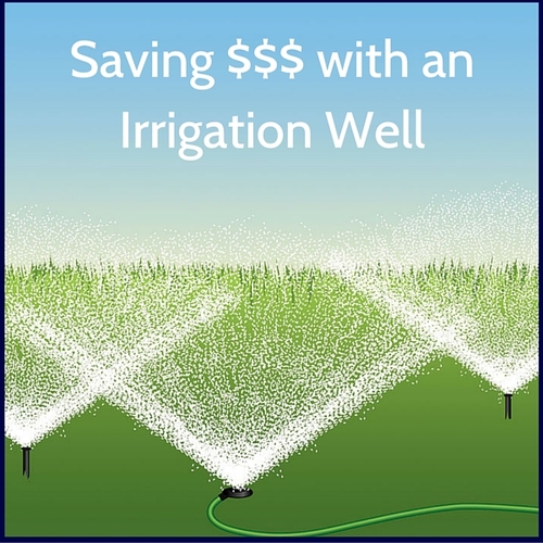 Saving money with an irrigation well Irrigation well