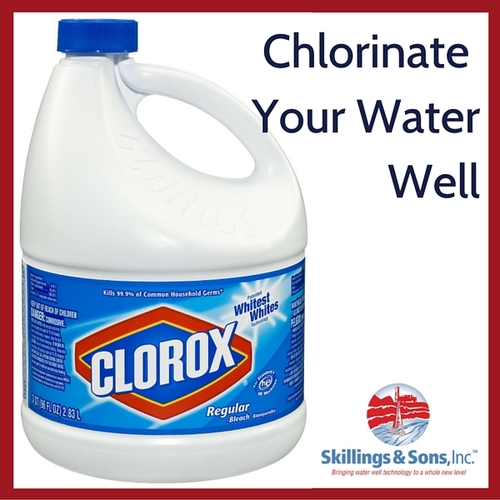 Chlorinate Your Water Well Chlorinate Your Water