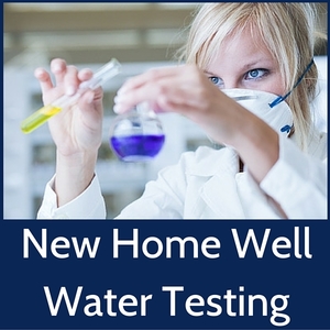 The Importance of New Home Water Well Testing Water Testing